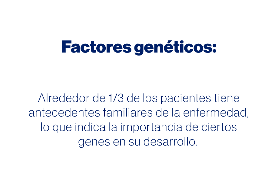 Factores genéticos: